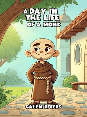 cover image of A Day in the Life of a Monk